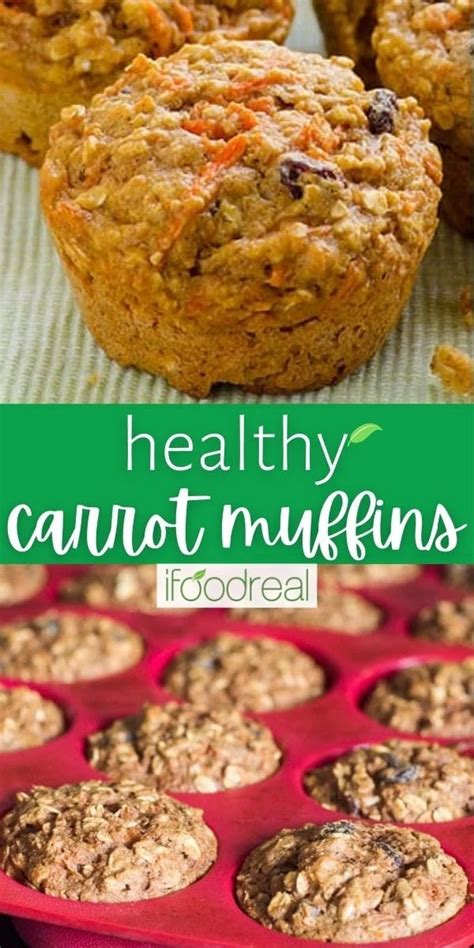 Healthy Carrot Muffins Recipe - iFoodReal.com | Recipe | Healthy carrot ...