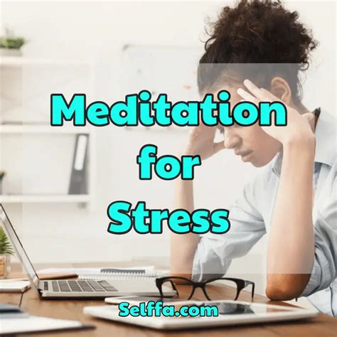 Guided Meditation for Stress Relief - SELFFA