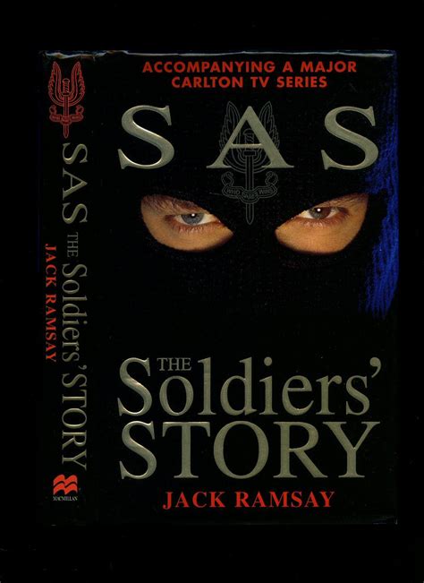 SAS The Soldiers' Story by Ramsay, Jack: (1996) | Little Stour Books ...