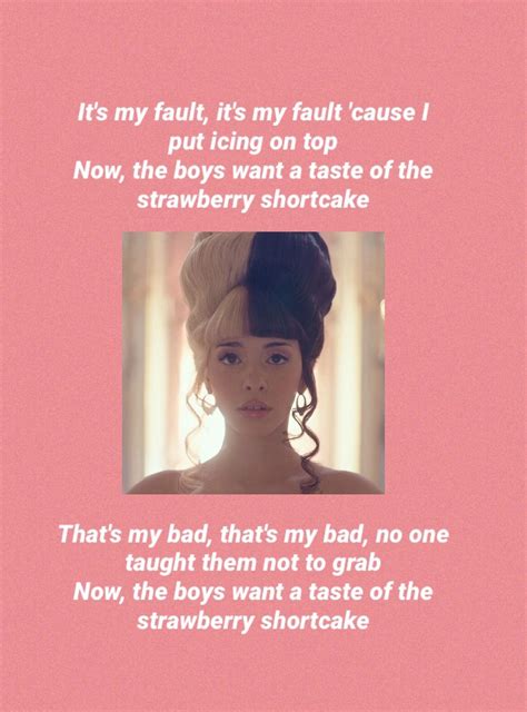 Strawberry Shortcake Melanie Martinez Lyrics | Melanie martinez songs, Melanie martinez lyrics ...