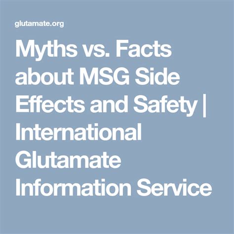 Myths vs. Facts about MSG Side Effects and Safety - International Glutamate Information Service ...