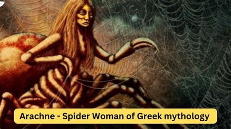 Arachne - Spider Woman of Greek mythology - CuriousPort