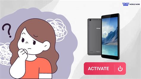 Whoop Tablet Activation Process - Step by Step Guide - World-Wire