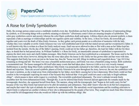 A Rose for Emily Symbolism - Free Essay Example - 1090 Words | PapersOwl.com