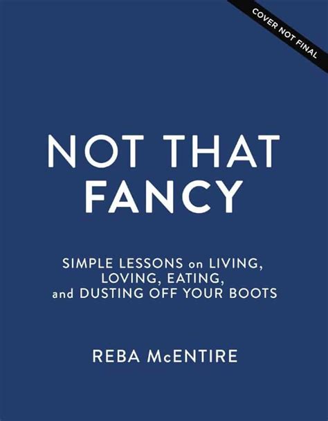 Reba McEntire To Release 'Not That Fancy' Book Featuring Untold Stories ...