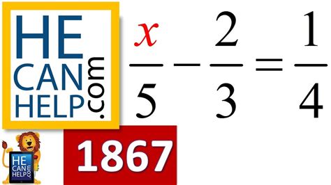 1867 {HECANHELP.COM USA} Solve for x Solving Linear Equation (with fractions) in One Variable ...