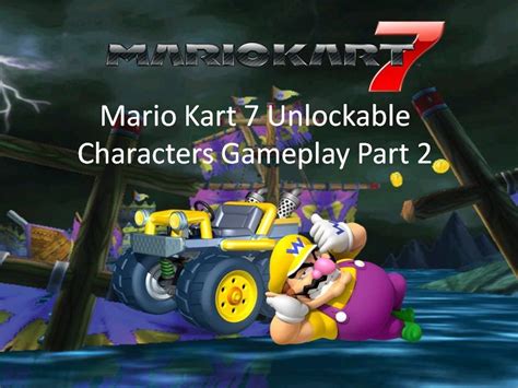 Mario Kart 7 Unlockable Characters Gameplay Part 2 - Wario - YouTube