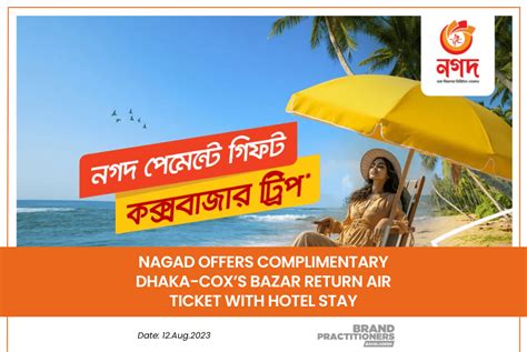 Nagad Offers Complimentary Dhaka-Cox’s Bazar Return Air Ticket with ...