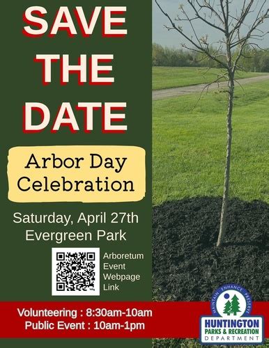 Arbor Day Celebration - Apr 27, 2024