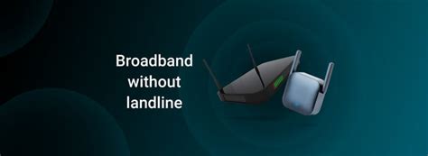 Broadband Without Landline Deals (January)