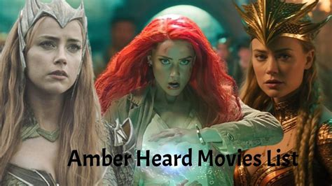 Amber Heard Movies List