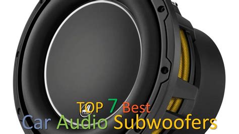 🚏🍭 the Top [Seven] Best Car Audio Subwoofers with customer reviews - YouTube