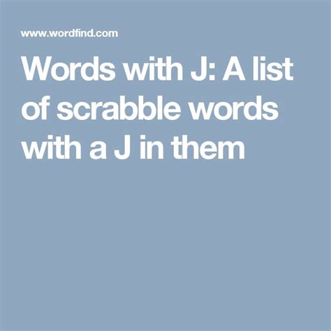 Words with J: A list of scrabble words with a J in them | Scrabble ...