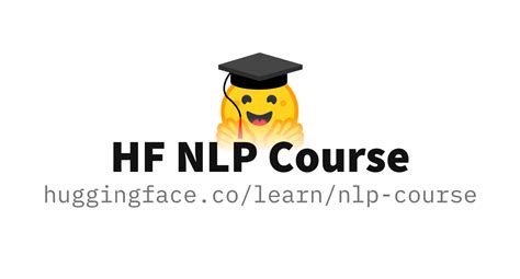 Introduction - Hugging Face NLP Course