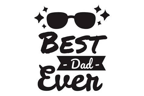 Father Day Quotes - Best Dad Ever 16659490 PNG