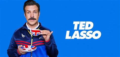 16 Absolute Best Ted Lasso Quotes: An Iconic TV Character Can Inspire Change