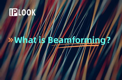 What is beamforming?