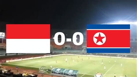 Indonesia VS Korea Utara (0-0) - YouTube