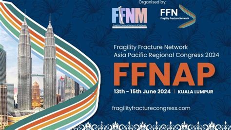 Asia Pacific Regional Meeting 2024 - Fragility Fracture Network