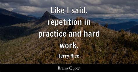 Jerry Rice Quotes - BrainyQuote