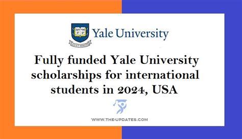 Fully funded Yale University scholarships for international students in ...