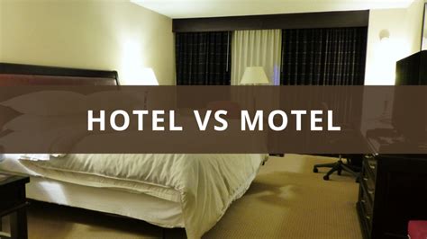 Motel vs Hotel: The Difference Between a Hotel and Motel