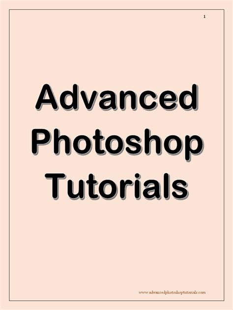 Advanced Photoshop Tutorials | PDF | Photo Manipulation | Image Editing