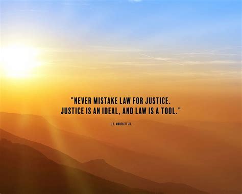 L.E. Modesitt Jr. Quote: Justice is an Ideal by ArtsyQuotes (36 x 24) - Walmart.com