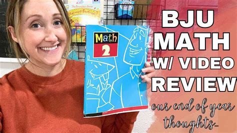 BJU MATH ONLINE REVIEW - 2nd Grade Math Curriculum Overview and End of Year Thoughts - YouTube