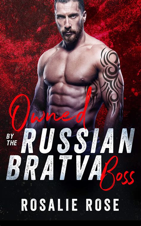 Owned by the Russian Bratva Boss (Bratva Bosses #1) by Rosalie Rose | Goodreads