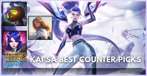 Kai'Sa Counter Wild Rift: Best Counter Champion In Patch 4.3