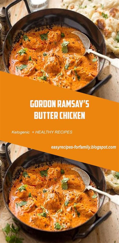 Gordon Ramsay’s butter chicken - Cammileboutot