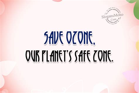 Ozone Layer Slogans