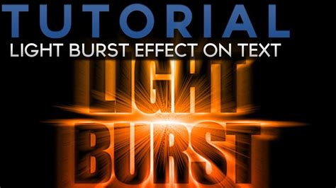 Tutorial Photoshop: Light Burst Effect pe Text - YouTube