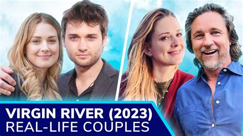 VIRGIN RIVER Real-Life Couples ️ Martin Henderson, Alexandra Breckenridge, Colin Lawrence & more ...