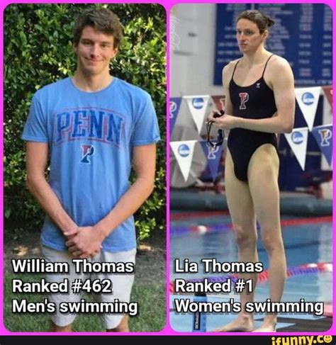 As William Thomas Lia Thomas Ranked #462 Ranked #1 Men's swimming Women's swimming - iFunny