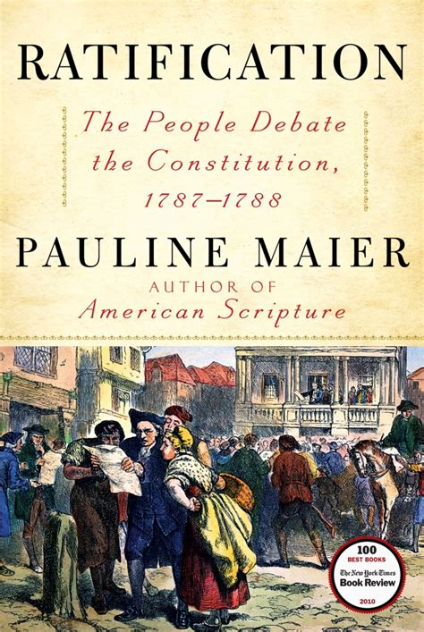 Washington College News: George Washington Book Prize Goes to Pauline Maier's "Ratification: The ...