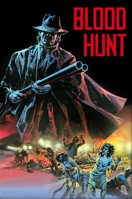 ‎Blood Hunt (1986) directed by Javier Elorrieta • Reviews, film + cast ...