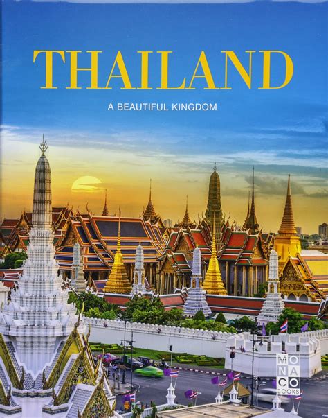 Thailand: A Beautiful Kingdom - ASK ABOUT THAILAND