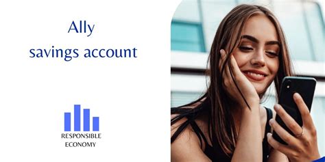 Ally savings account savings account review 2024 - Responsible Economy