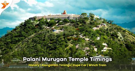 Palani Murugan Temple Timings, Alangaram Details and Rope Car Booking