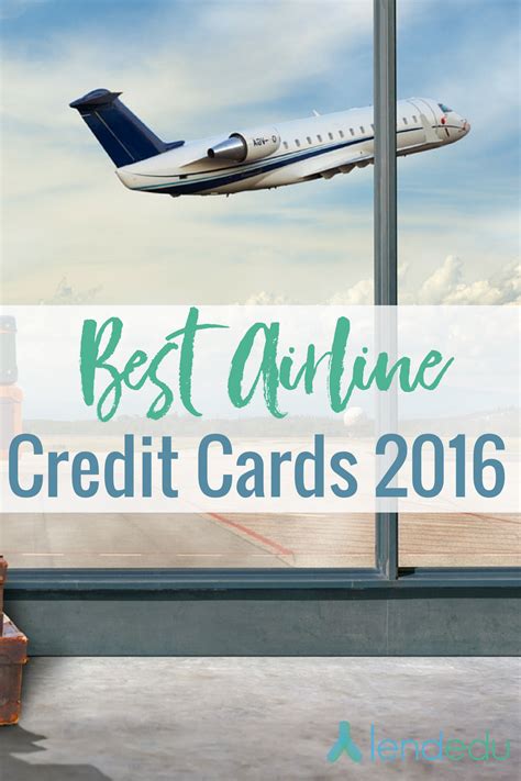 Best Airline Credit Cards – Maximize Your Miles | LendEDU | Best airline credit cards, Airline ...