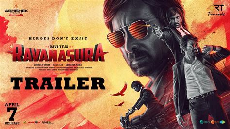 Ravanasura Movie Trailer | Mass Maharaja Ravi Teja | Sushanth | Sudheer Varma | Abhishek Nama ...