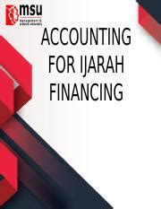 accounting for Ijarah .pptx - ACCOUNTING FOR IJARAH FINANCING Learning ...