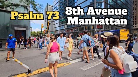 Psalm 73 (NIV). 8th Avenue Manhattan New York - YouTube