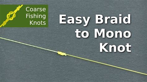 Easy braid to mono knot - YouTube