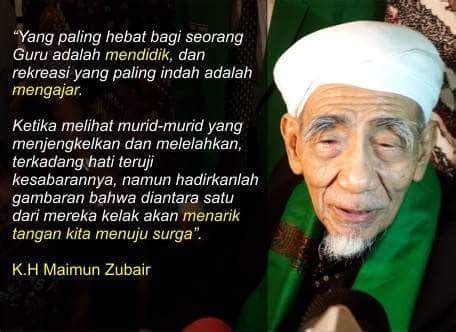 12 kata mutiara hikmah mbah maimun zubair - kelaspena.com