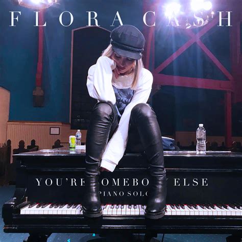 Flora Cash - You're Somebody Else | iHeart