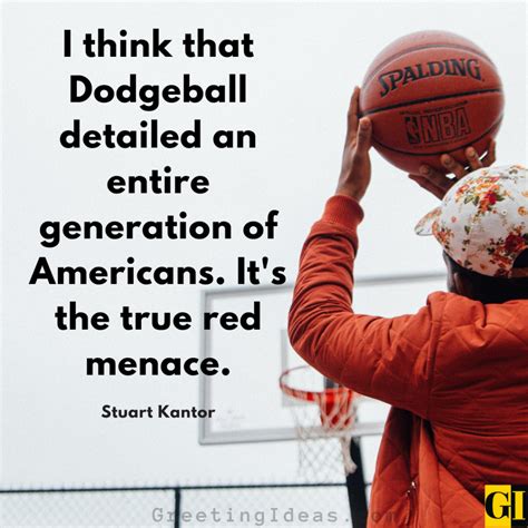 40 Best and Famous Dodgeball Quotes and Sayings