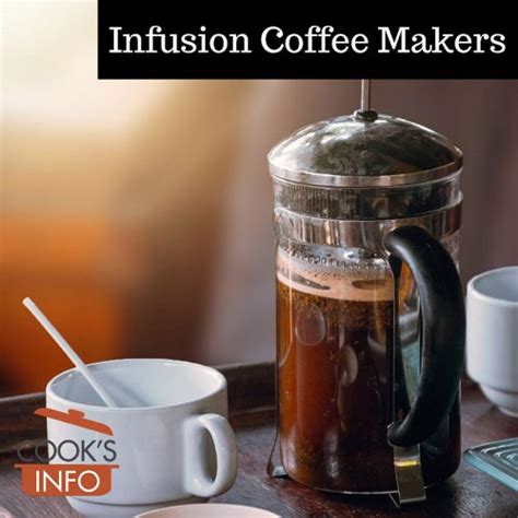 Infusion Coffee Makers - CooksInfo